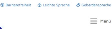 Barrierefreiheit, Leichte Sprache und Gebärdensprache Die Webseite bietet Unterseiten mit Informationen zu Barrierefreiheit, Leichte Sprache und in Gebärdensprache.